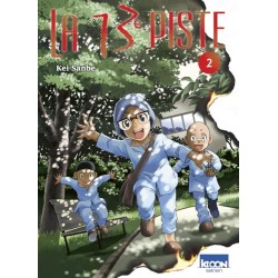 La 13e piste - Tome 2