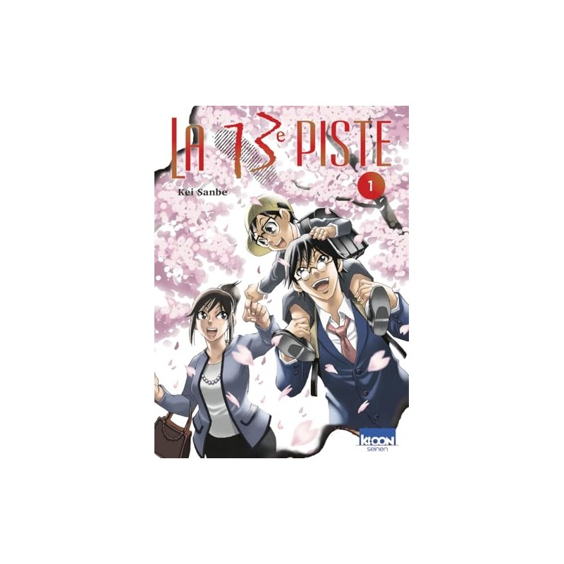 La 13e piste - Tome 1