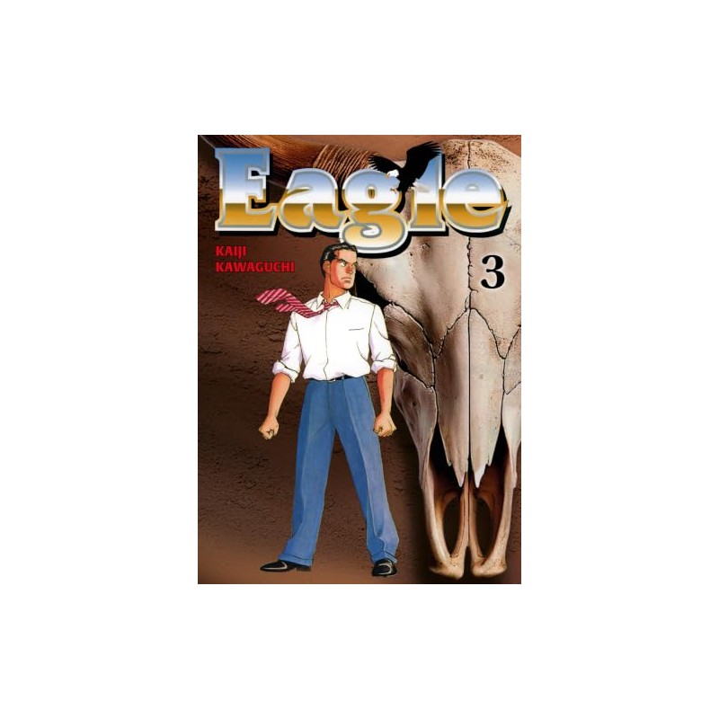 Eagle - Perfect Edition - Tome 3
