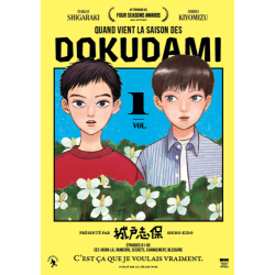 Quand vient la saison des Dokudami - Tome 1