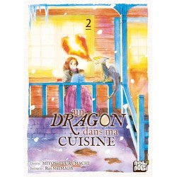 Un dragon dans ma cuisine - Tome 2