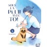 Sous la pluie avec toi - Tome 1