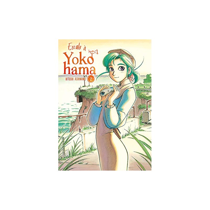 Escale à Yokohama - Tome 2