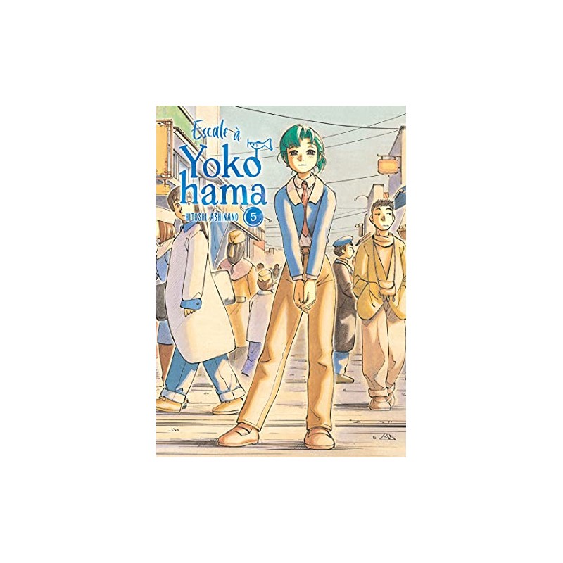 Escale à Yokohama - Tome 5