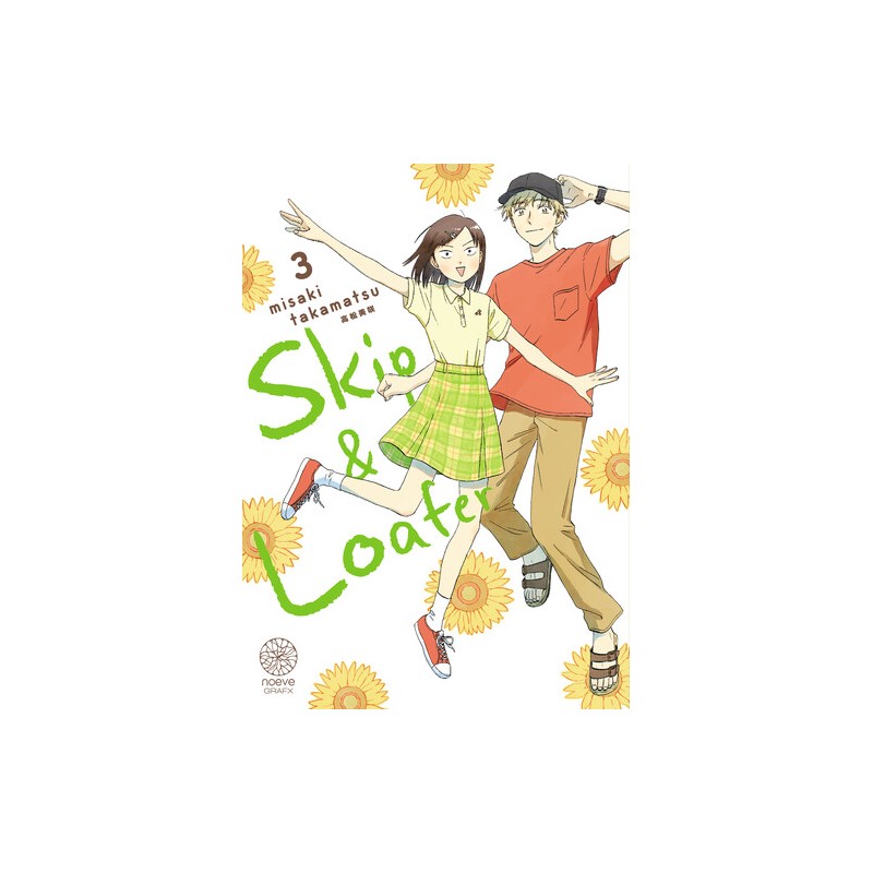 Skip & Loafer - Tome 3