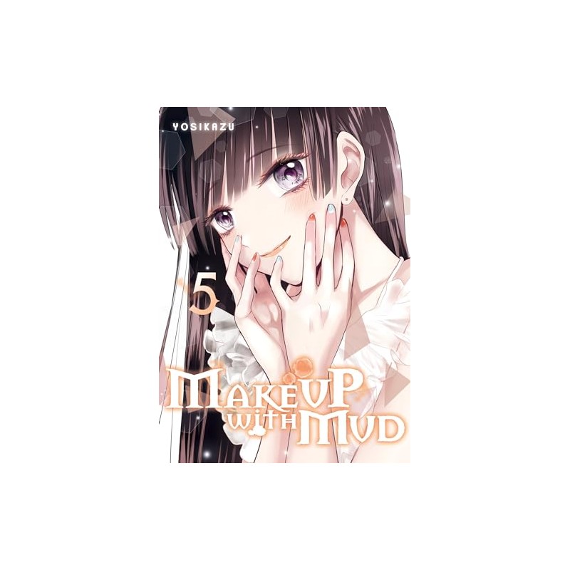 Make Up With Mud - Tome 5