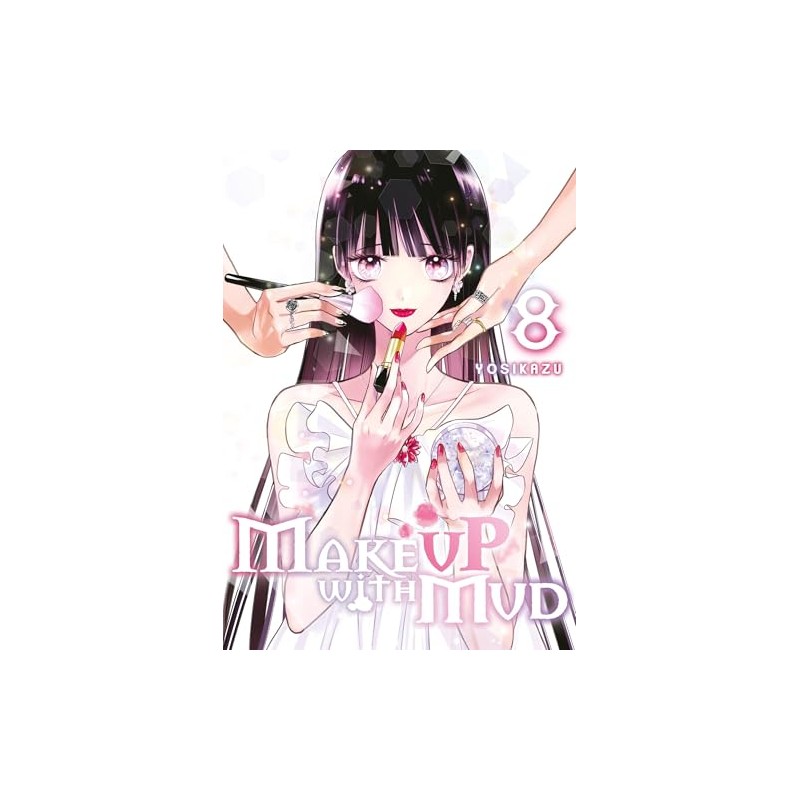 Make Up With Mud - Tome 8