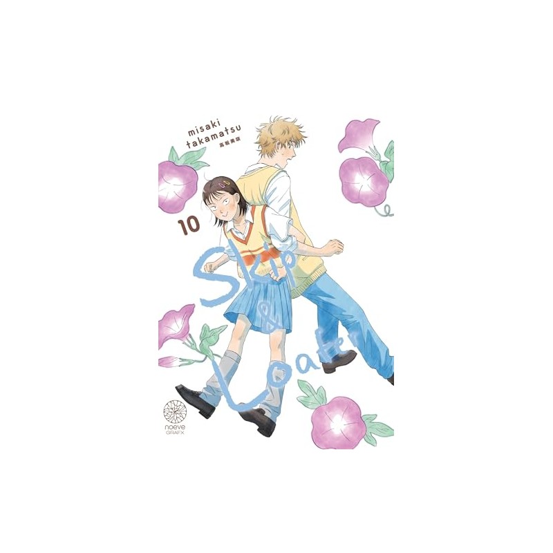 Skip & Loafer - Tome 10
