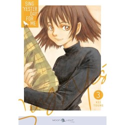 Sing "Yesterday" for Me - Tome 3