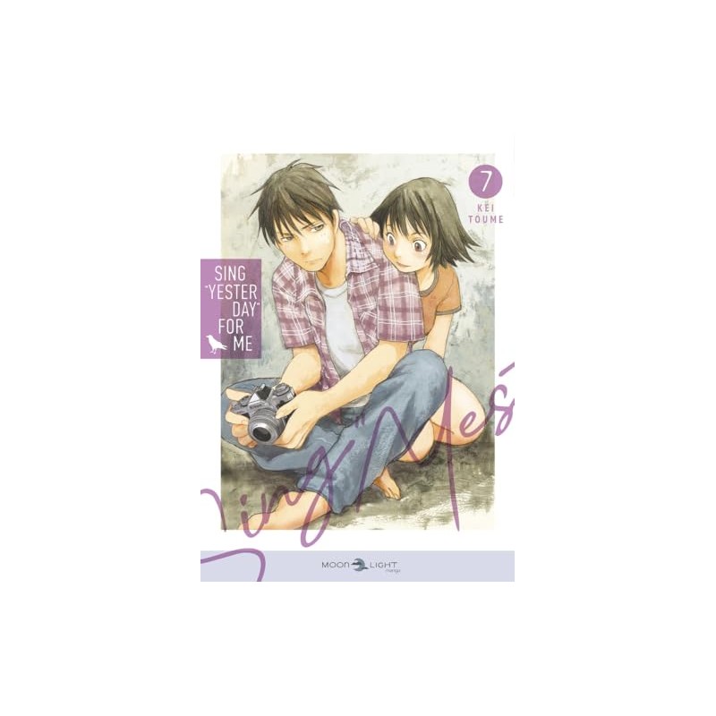 Sing "Yesterday" for Me - Tome 7