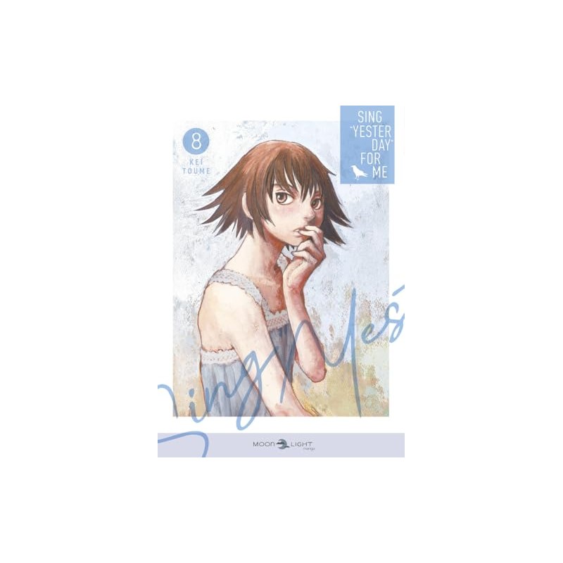 Sing "Yesterday" for Me - Nouvelle édition - Tome 8
