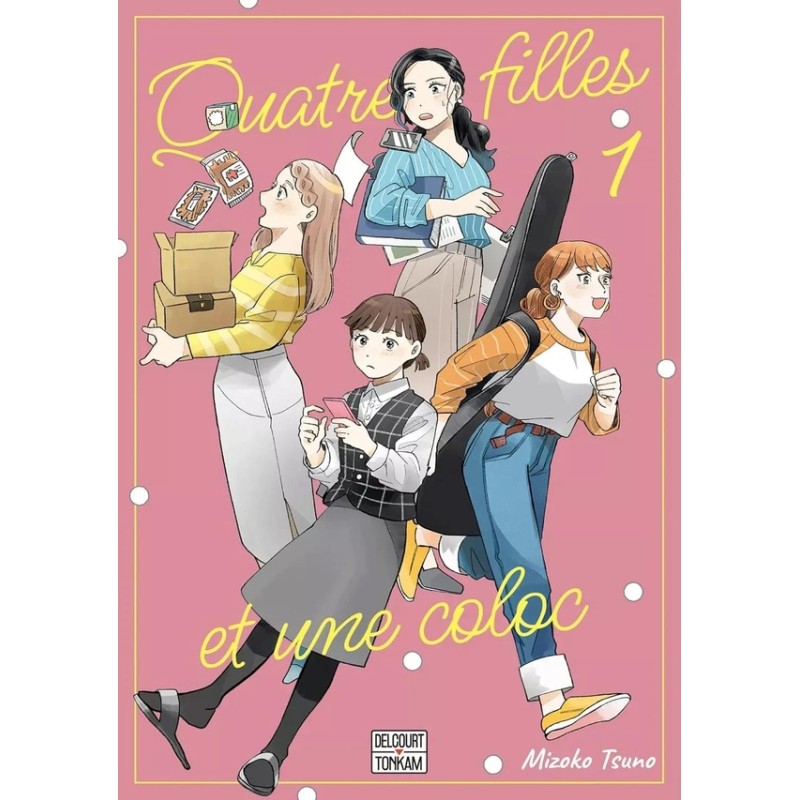 Quatre filles et une coloc - Tome 1