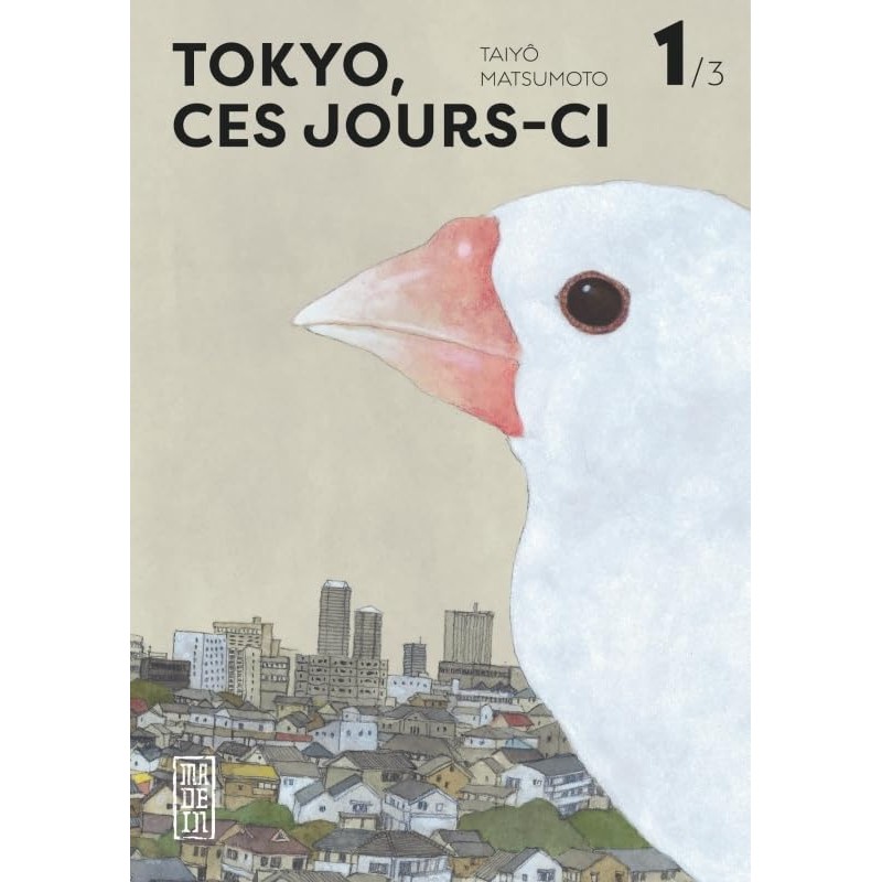 Tokyo, ces jours-ci - Tome 1