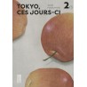 Tokyo, ces jours-ci - Tome 2