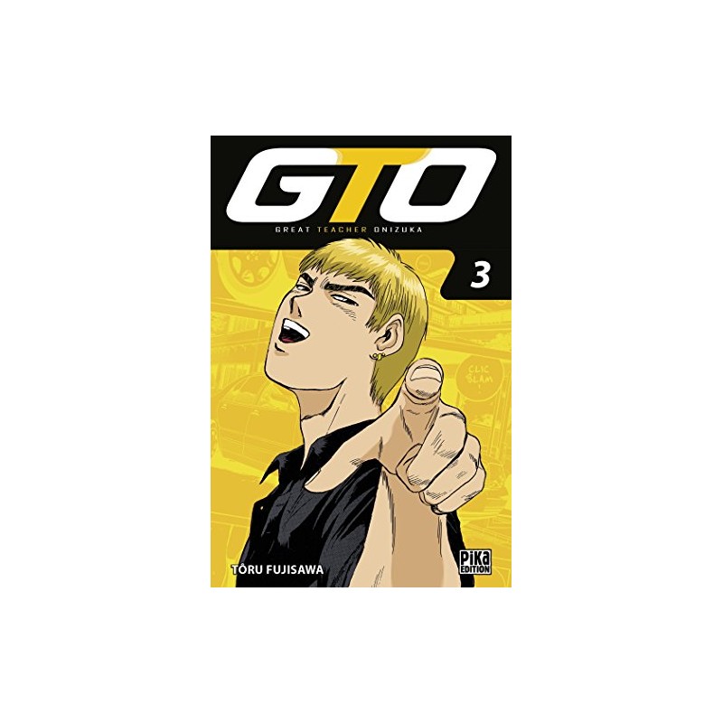 GTO : Great Teacher Onizuka - Tome 3