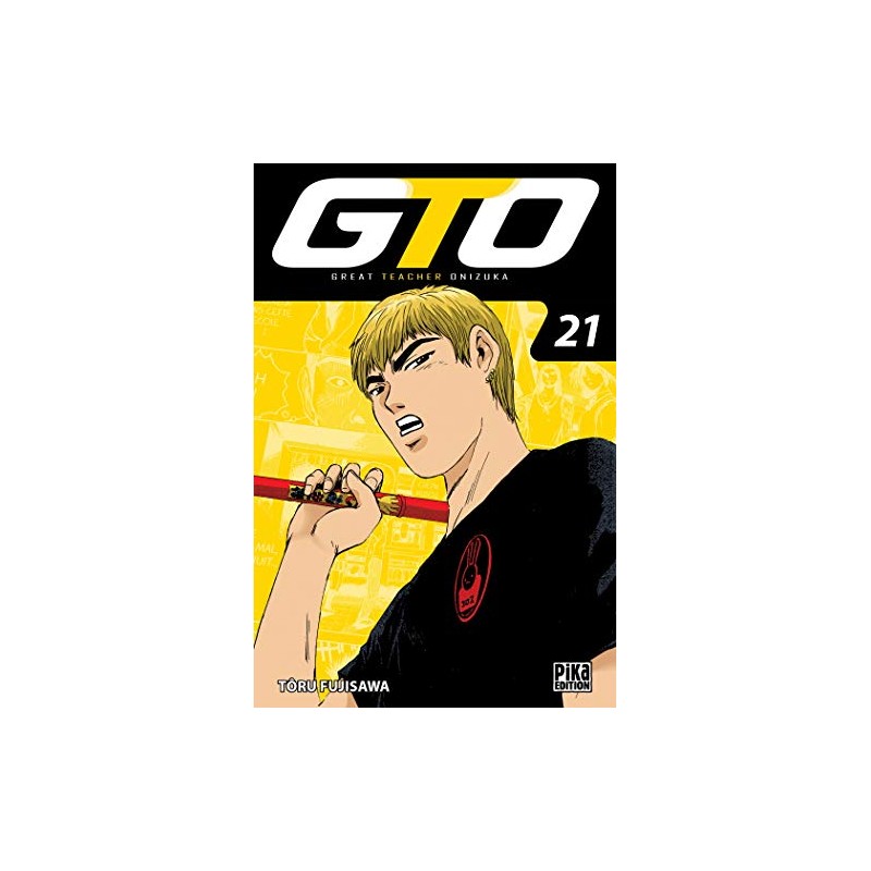 GTO : Great Teacher Onizuka - Tome 21