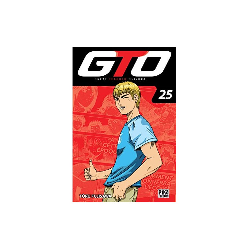 GTO : Great Teacher Onizuka - Tome 25