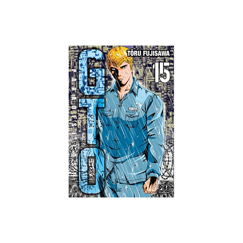 GTO Paradise Lost - Tome 15