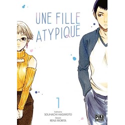 Une fille atypique - Tome 1