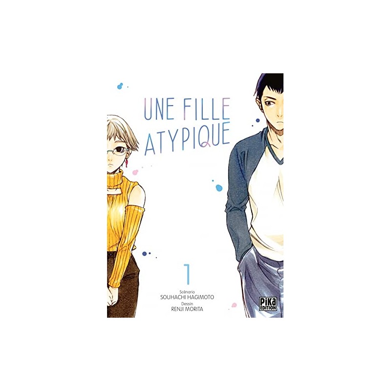 Une fille atypique - Tome 1