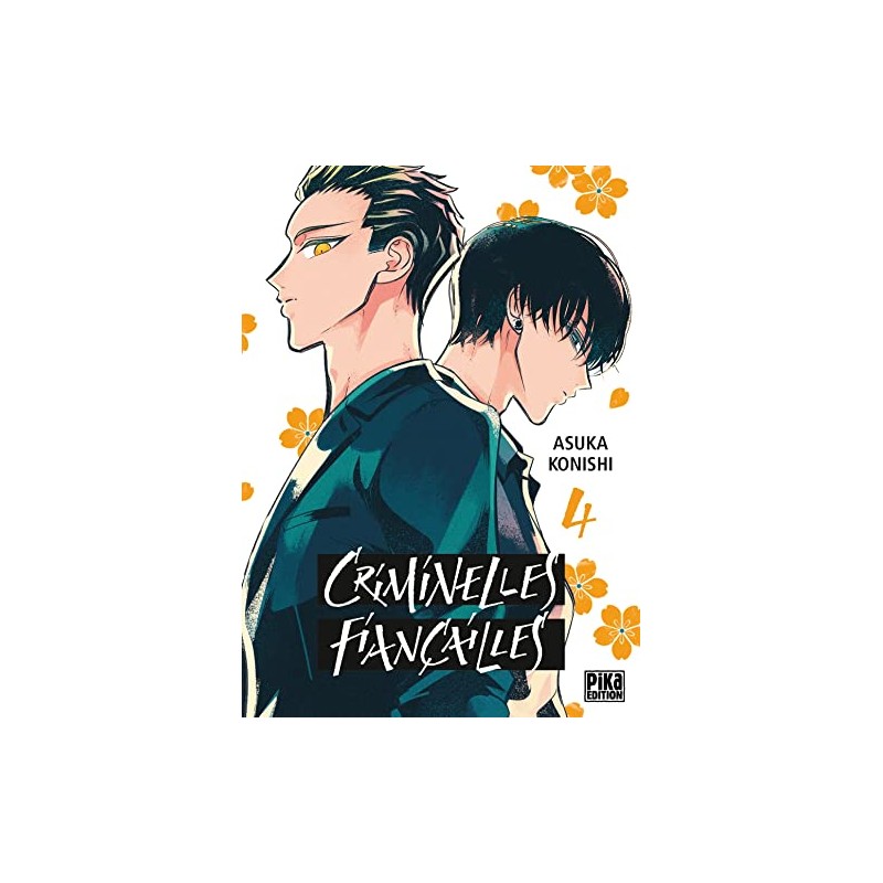 Criminelles fiançailles - Tome 4