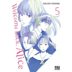 Welcome Back, Alice - Tome 5
