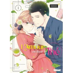 L'amour est dans le thé - Tome 1