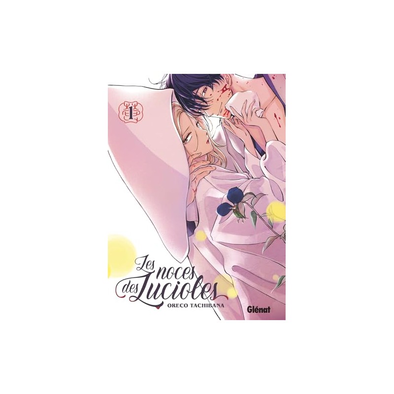 Les Noces des Lucioles - Tome 1