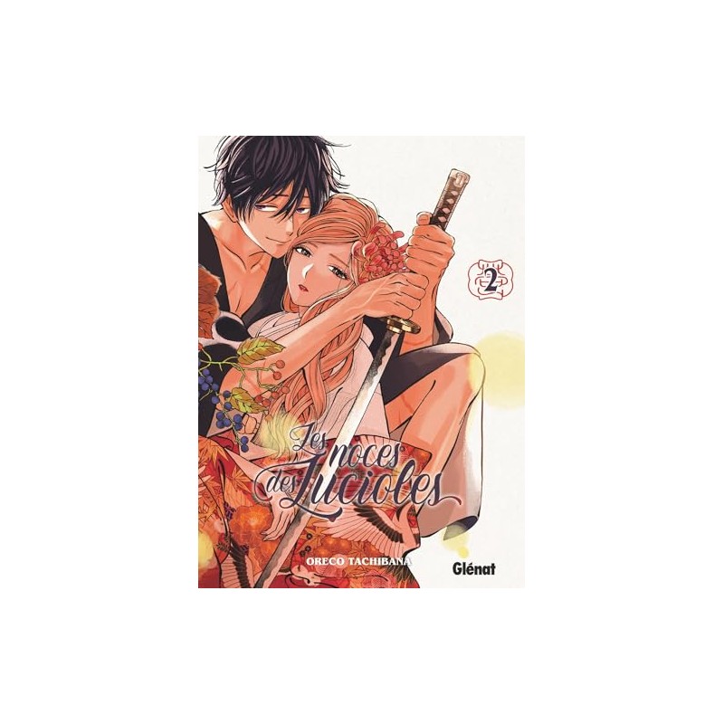Les Noces des Lucioles - Tome 2