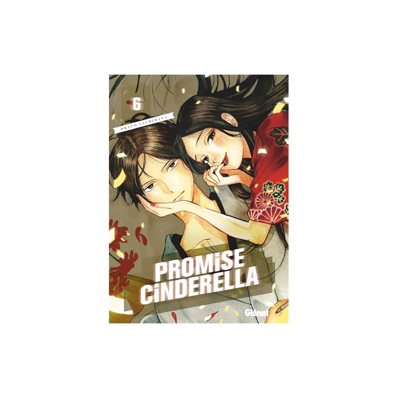 Promise Cinderella - Tome 6