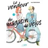 Le vendeur du magasin de vélos - Tome 1