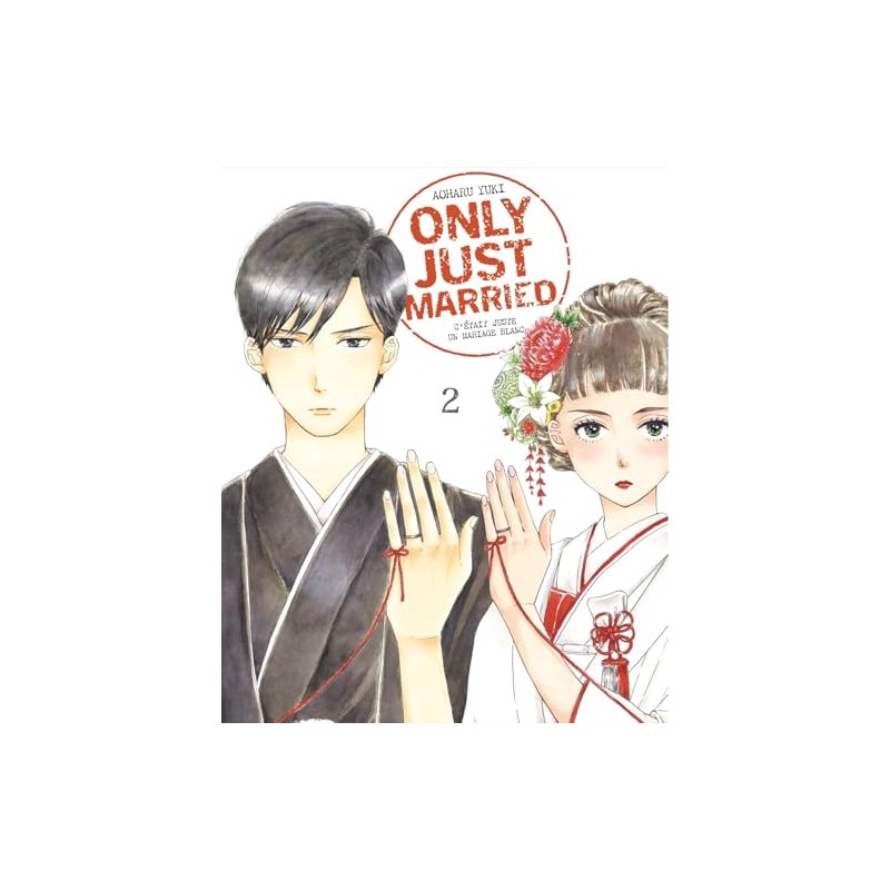 Only Just Married - Tome 2