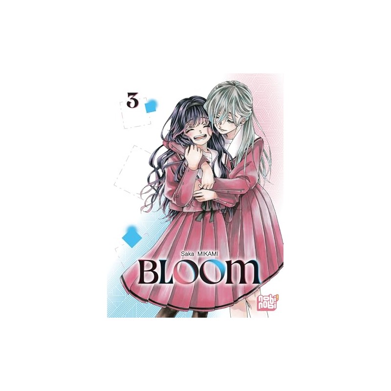 Bloom - Tome 3