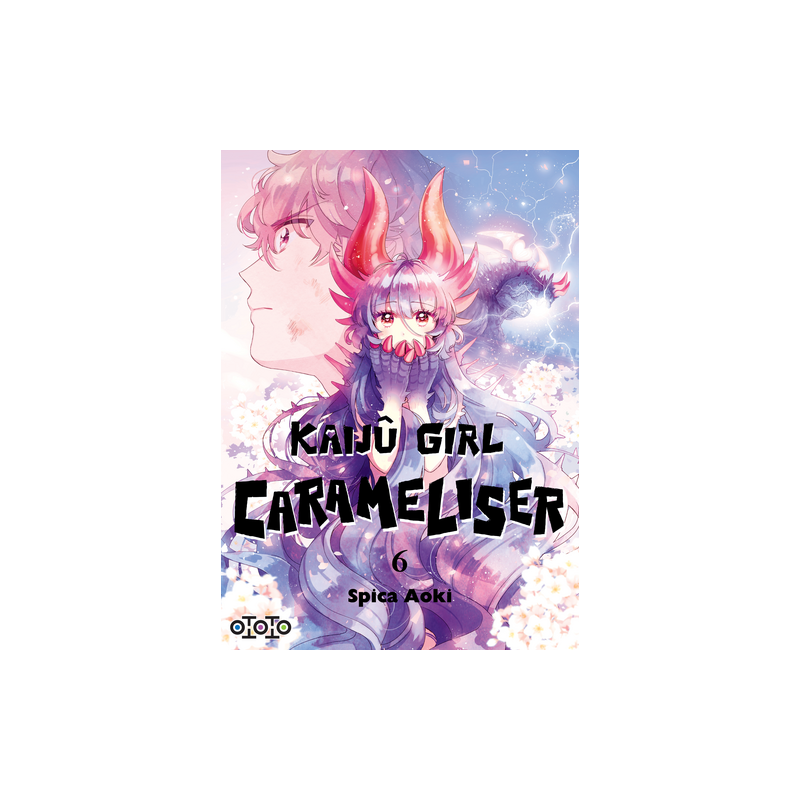 Kaijû Girl Carameliser - Tome 6