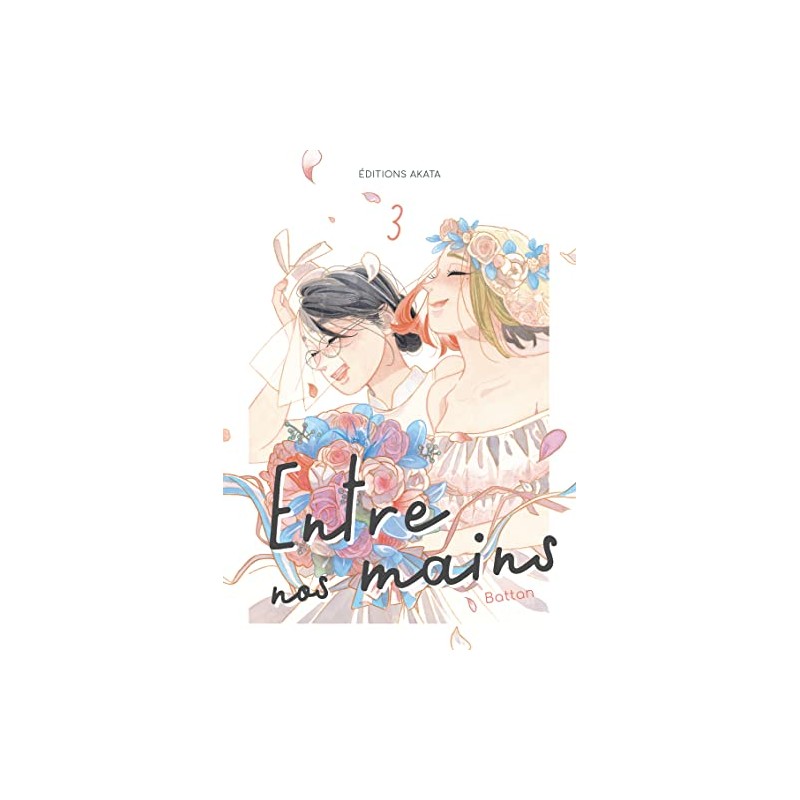 Entre nos mains - Tome 3