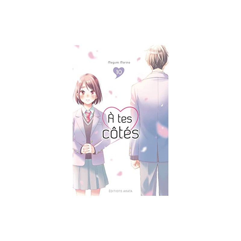À tes côtés - Tome 10