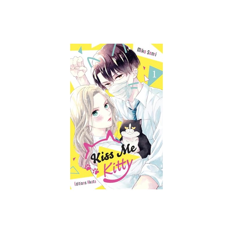 Kiss Me Kitty - Tome 1