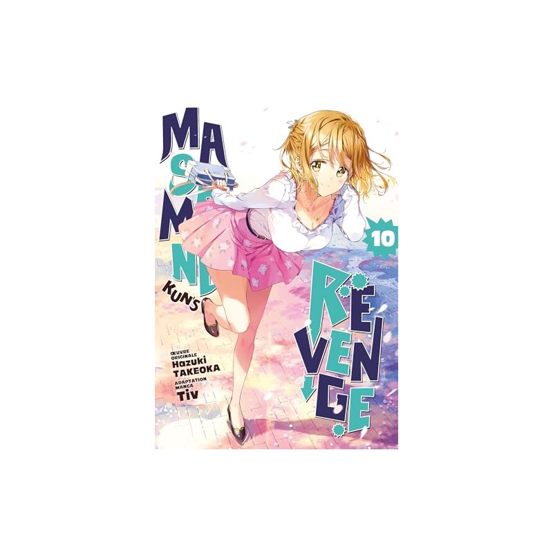 Masamune-kun's Revenge - Tome 10