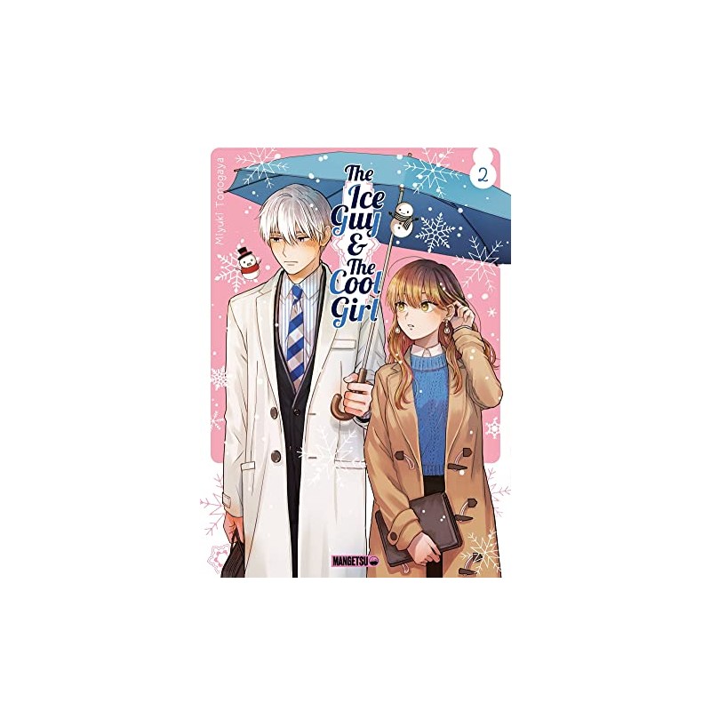 The Ice Guy & the Cool Girl - Tome 2