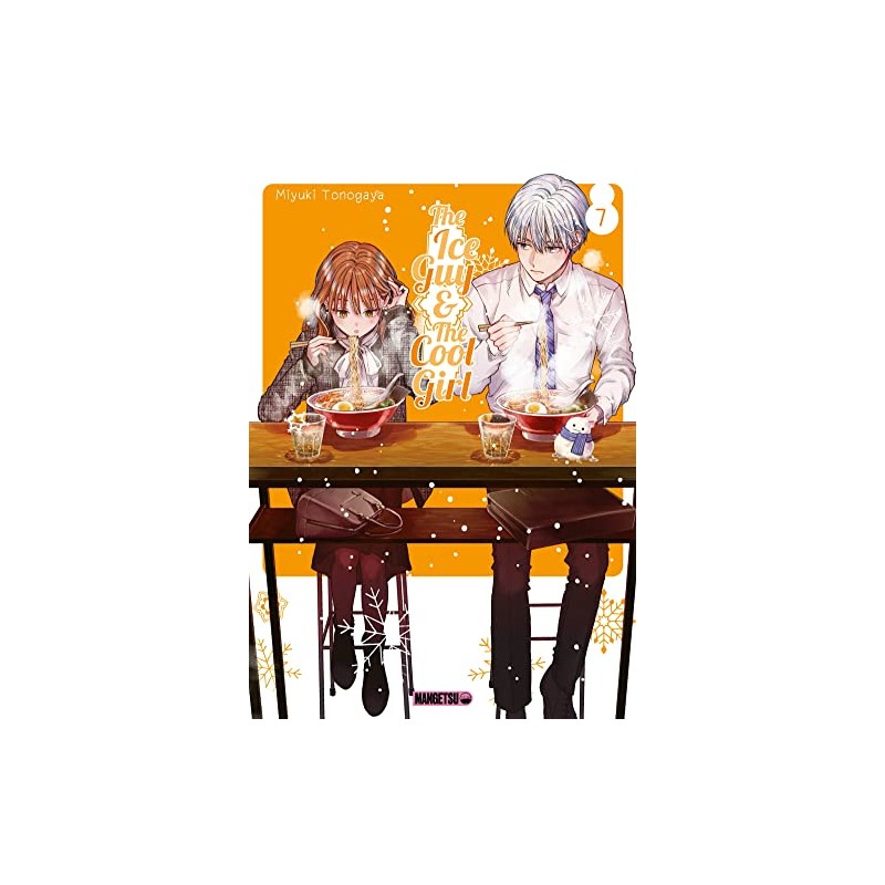 The Ice Guy & the Cool Girl - Tome 7