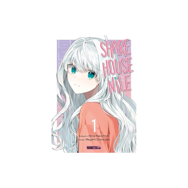 Sharehouse Nile - Tome 1