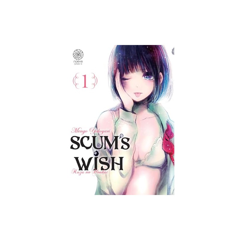 Scum's Wish - Tome 1