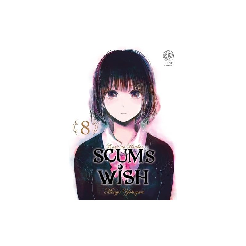 Scum's Wish - Tome 8