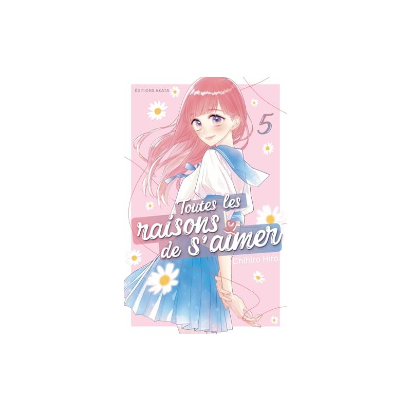 Toutes les raisons de s'aimer - Tome 5