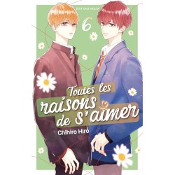 Toutes les raisons de s'aimer - Tome 6