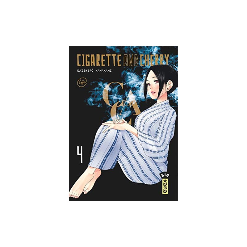 Cigarette & Cherry - Tome 4