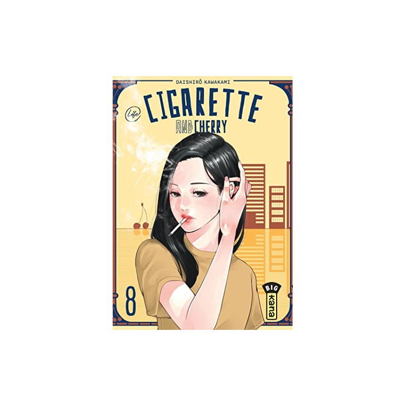 Cigarette & Cherry - Tome 8