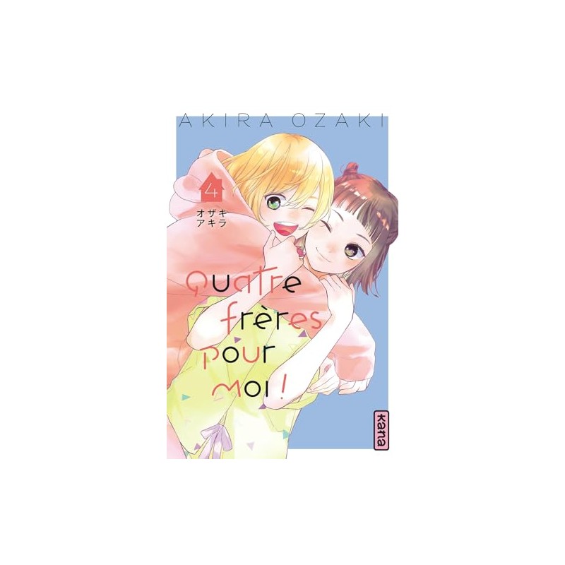 Quatre frères pour moi ! - Tome 4