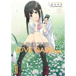 To End this love game… - Tome 2