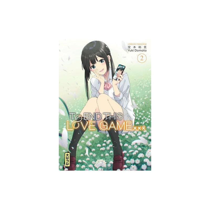 To End this love game… - Tome 2